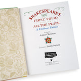 Shakespeare's First Folio: All The Plays: A Children's Edition (signed by the author)