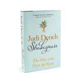 Shakespeare: The Man who Pays the Rent by Judi Dench