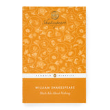 Penguin Classics Much Ado About Nothing Shakespeare Inspired edition