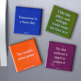 Shakespeare's Words Magnet Tomorrow is a busy day