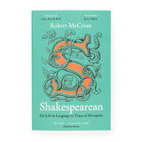 Robert McCrum Shakespearean