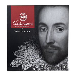 Shakespeare Work, Life & Times: The Official Guide