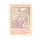 Shakespeare First Folio Letterpress postcard Romeo and Juliet – ‘O churl, drink all? and left no friendly drop’