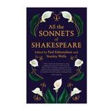 All the Sonnets of Shakespeare edited by Paul Edmondson & Stanley Wells